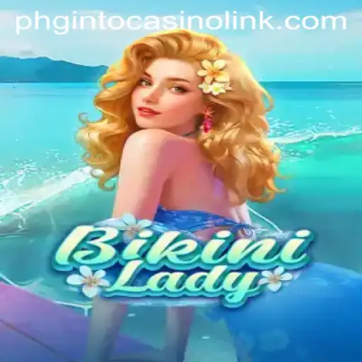 BikiniLady: Exploring the Exciting World of Online Casino Gaming