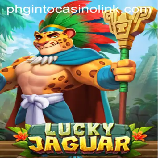 Unlock the Thrills of LuckyJaguar at Phginto Casino