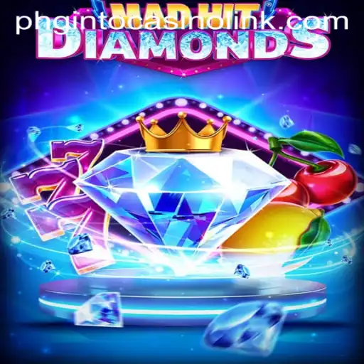 MadHitDiamonds: A Thrilling Casino Experience