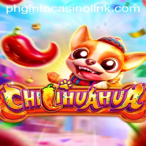 Exploring the Fascinating World of CHILIHUAHUA - An Engaging Casino Game