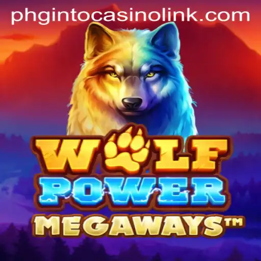 Discover the Thrills of WolfPowerMega at PHGINTO Casino